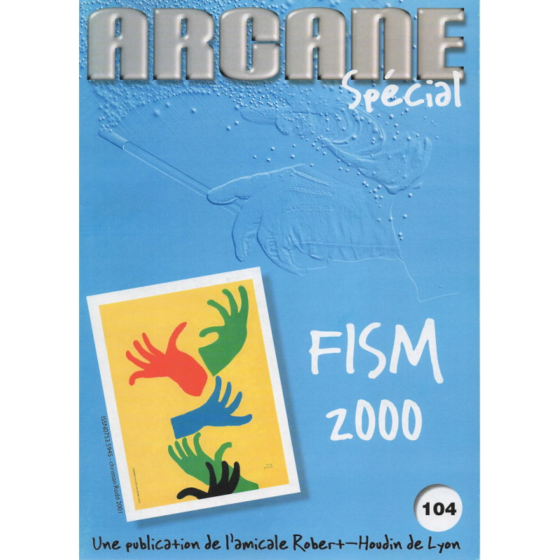 Arcane n°104 octobre 2001 Spécial FISM 2000