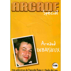 Arcane n°106 avril 2002 Spécial Arnaud Debaizieux