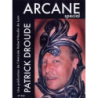 Arcane n°122 avril 2006 Spécial Patrick Droude